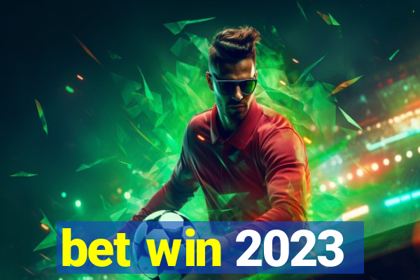 bet win 2023